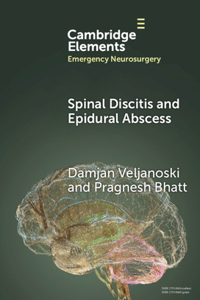 Spinal Discitis and Epidural Abscess