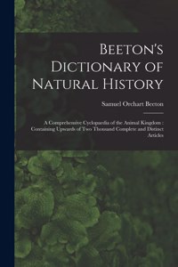 Beeton's Dictionary of Natural History