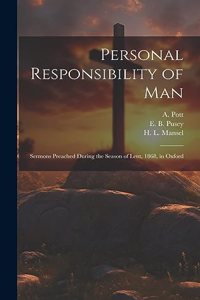 Personal Responsibility of Man