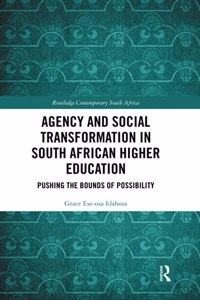 Agency and Social Transformation in South African Higher Education