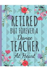 Retired But Forever a Dance Teacher