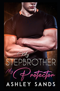 My Stepbrother, My Protector