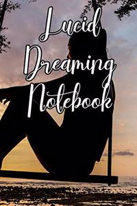 Lucid Dreaming Notebook