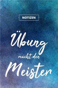 Übung macht den Meister