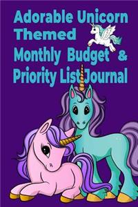Adorable Unicorn Themed Monthly Budget & Priority List Journal