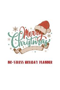Merry Christmas No-Stress Holiday planner