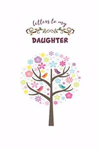Letters to My Daughter