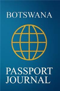 Botswana Passport Journal