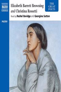 Elizabeth Barrett Browning and Christina Rossetti