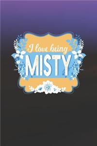 I Love Being Misty
