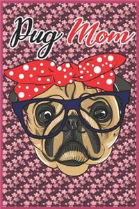 Pug Mom
