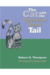 Cat with the Question Mark Tail