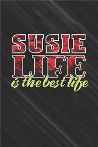 Susie Life Is The Best Life