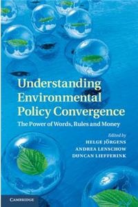 Understanding Environmental Policy Convergence