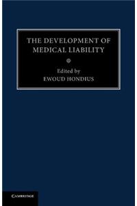 The Development of Medical Liability
