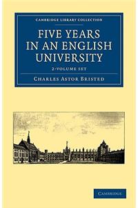 Five Years in an English University 2 Volume Paperback Set