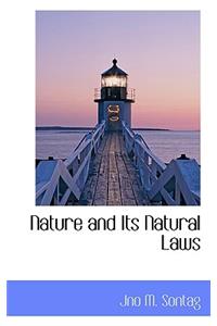 Nature and Its Natural Laws