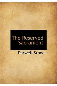 The Reserved Sacrament