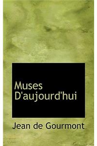 Muses D'Aujourd'hui