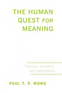 The Human Quest for Meaning