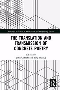 The Translation and Transmission of Concrete Poetry