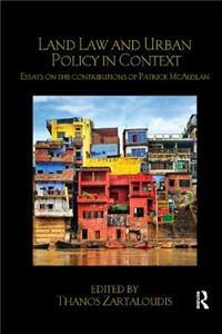 Land Law and Urban Policy in Context