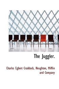 The Juggler.