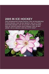 2005 in Ice Hockey
