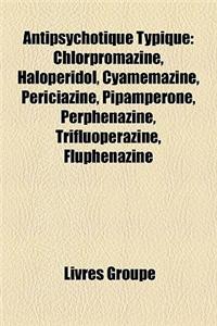 Antipsychotique Typique