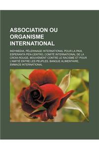 Association Ou Organisme International