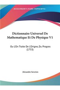 Dictionnaire Universel de Mathematique Et de Physique V1