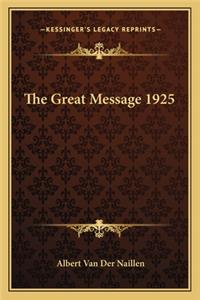 The Great Message 1925
