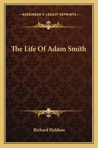 Life Of Adam Smith