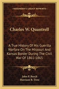 Charles W. Quantrell