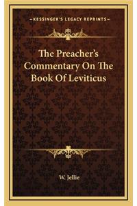 The Preacher's Commentary on the Book of Leviticus