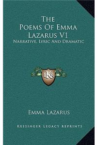 The Poems of Emma Lazarus V1