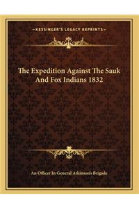 Expedition Against The Sauk And Fox Indians 1832