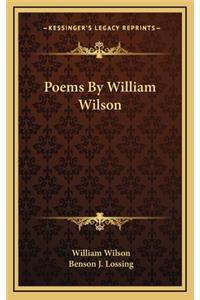 Poems By William Wilson