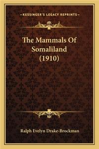 Mammals of Somaliland (1910)