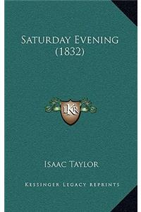 Saturday Evening (1832)