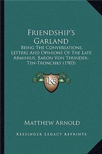 Friendship's Garland