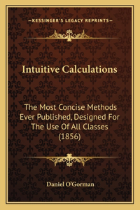 Intuitive Calculations