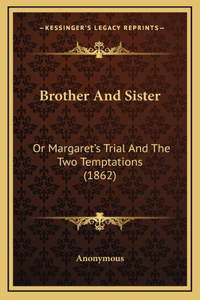 Brother and Sister