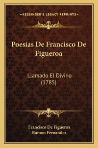 Poesias De Francisco De Figueroa