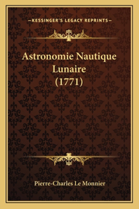 Astronomie Nautique Lunaire (1771)