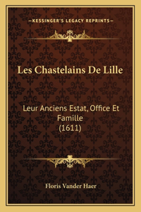 Les Chastelains De Lille
