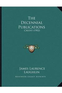 The Decennial Publications