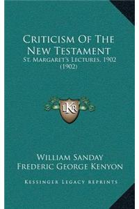 Criticism Of The New Testament
