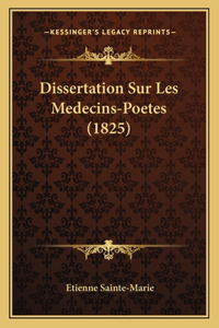 Dissertation Sur Les Medecins-Poetes (1825)