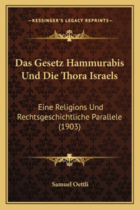 Das Gesetz Hammurabis Und Die Thora Israels